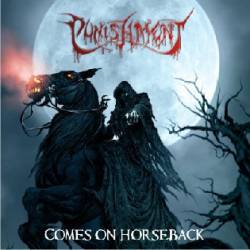 Punishment Comes on Horseback